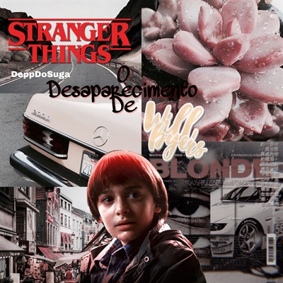 História Stranger Things - O desaparecimento de Will Byers