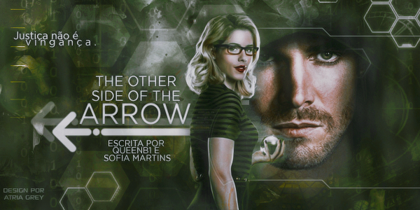 Fanfic / Fanfiction The Other Side Of The Arrow - Corajoso