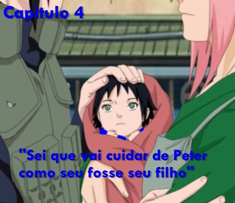 História Peter Uchiha - O filho de Sasuke - De Kazekague para Pai -  História escrita por kazekague44 - Spirit Fanfics e Histórias