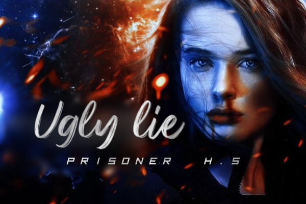 Fanfic / Fanfiction Prisoner - H.S - Ugly Lie