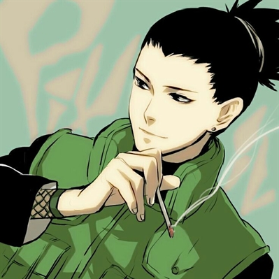 Fanfic / Fanfiction Imagine Animes Boys - Shikamaru Nara