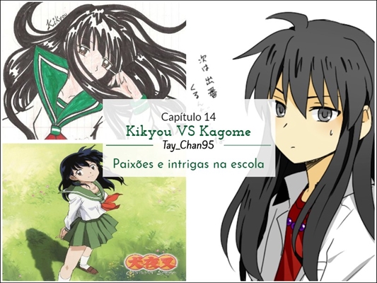 Fanfic / Fanfiction Paixões e intrigas na Escola - Kikyou vs Kagome