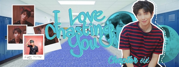 Fanfic / Fanfiction I love Chasting You -Namjin- - Chapter Six