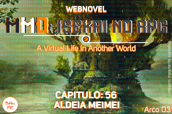 Fanfic / Fanfiction MMO: Isekai no RPG - A Virtual Life In Another World - Aldeia MeiMei