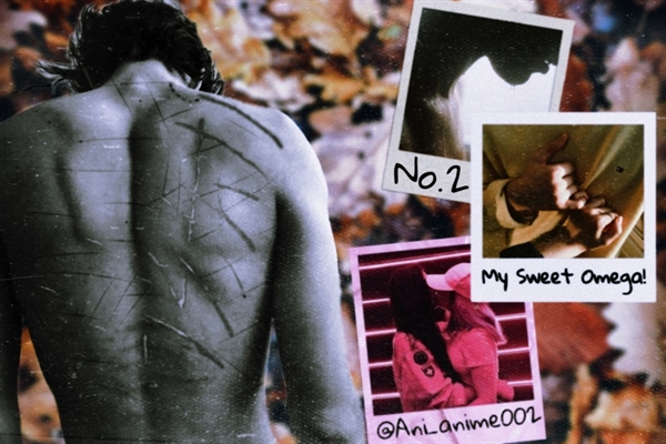 Fanfic / Fanfiction My Sweet Omega! - No.2