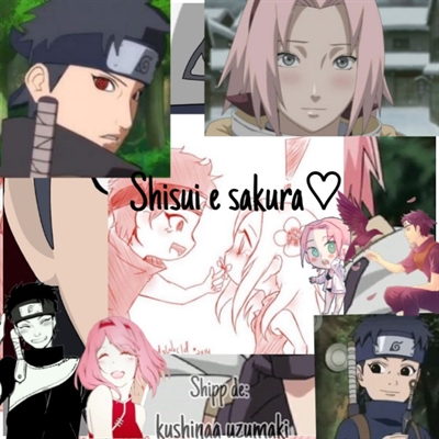 História Para o Uchiha que amei ( Shisui e Sakura ) - História escrita por  loirahatake - Spirit Fanfics e Histórias