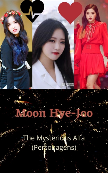 Fanfic / Fanfiction The Mysterious Alfa (personagens) - Moon HyeJoo