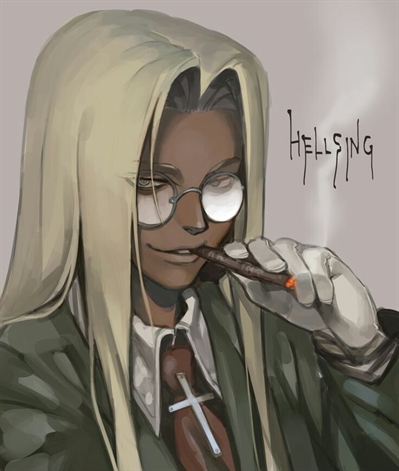 História Hellsing - Caminho para a Eternidade 2 - História escrita por  Lady_Miss_Chief - Spirit Fanfics e Histórias