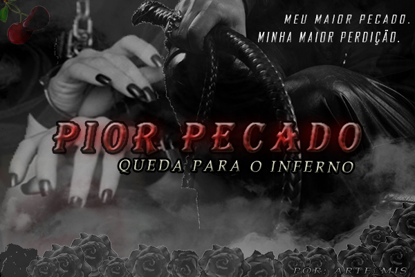 Fanfic / Fanfiction Pior Pecado - SasuHina - Cap 04 - Queda para o Inferno