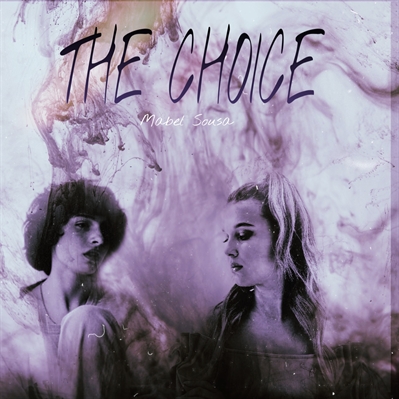 Fanfic / Fanfiction The Change- Fillie - Parte ll -The choice (A escolha)