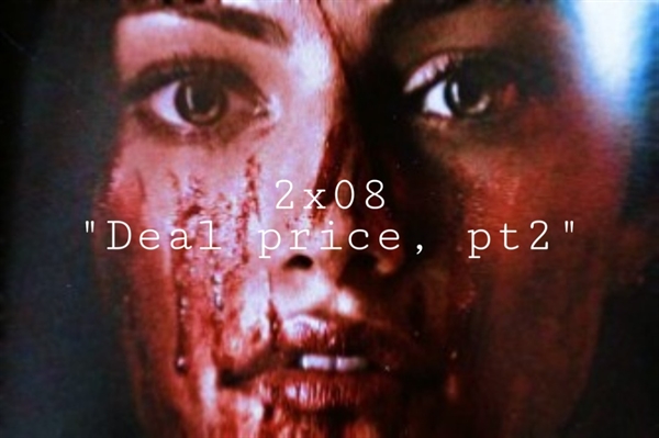 Fanfic / Fanfiction The Walking Dead- A Fortaleza (Interativa) - 2x08- Deal price, parte 2