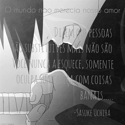 História A flor da estação : Os sentimentos de Uchiha Sasuke - A primeira  noite de amor! - História escrita por BRUNASASUSAKU - Spirit Fanfics e  Histórias