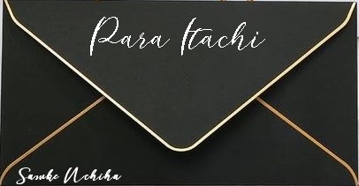 Fanfic / Fanfiction Antes de Ir - Para Itachi