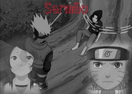 História A Nova História De Naruto Sermão História Escrita Por Historiajaeger Spirit 0274