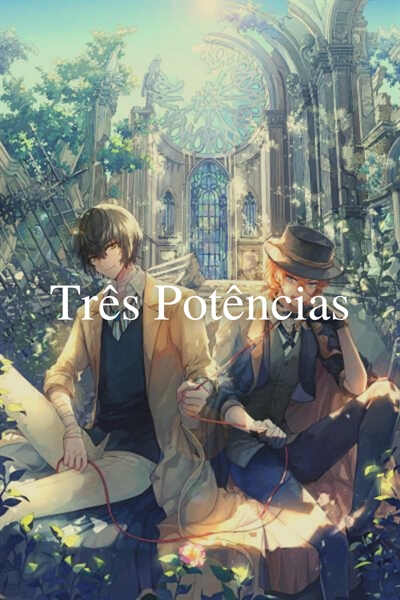 Fanfic / Fanfiction Re: Incarnate - Stray Heroes - Três Potências