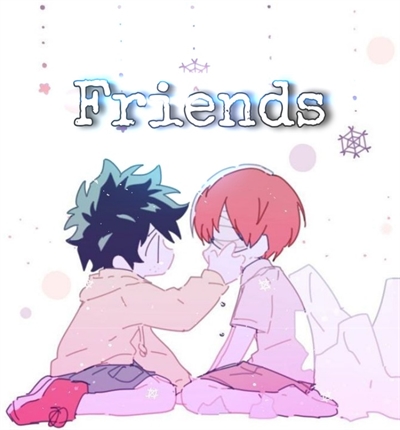 Fanfic / Fanfiction Under The Ice - Tododeku - Friends