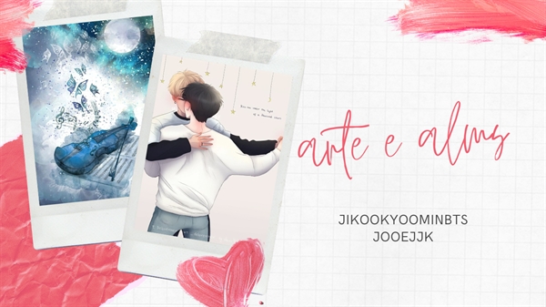 Fanfic / Fanfiction Arte e Alma - Yoonkook - 16