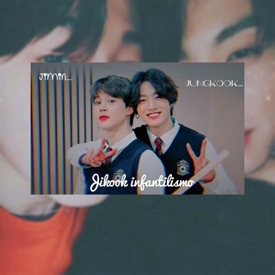 Fanfic / Fanfiction INFANTILISMO Jikook - O Ciúmes...