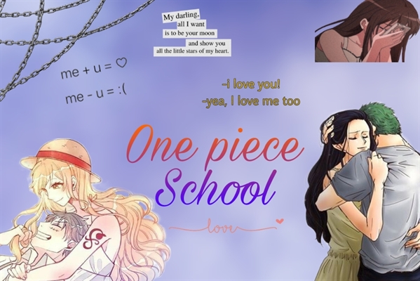 Fanfic / Fanfiction One piece school - Se soubesse como é bom