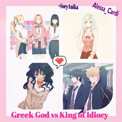 Fanfic / Fanfiction Teenagers in crisis Vol único - Greek God vs King of Idiocy