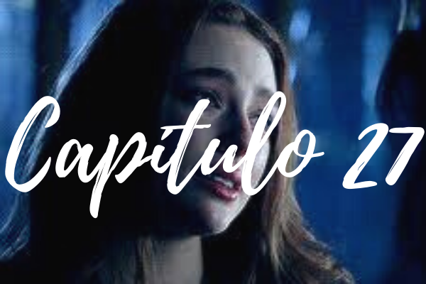 Fanfic / Fanfiction Uma Chance para Duas - Capítulo 27