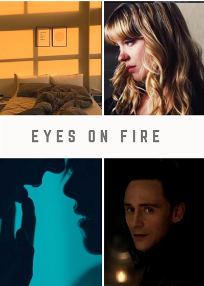 Fanfic / Fanfiction Frozen Heart on Fire - Loki - Eyes on Fire