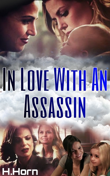 Fanfic / Fanfiction In Love With An Assassin - SwanQueen - Capítulo 1