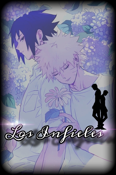 Fanfic / Fanfiction Los Infieles - Los Infieles ( 1 )