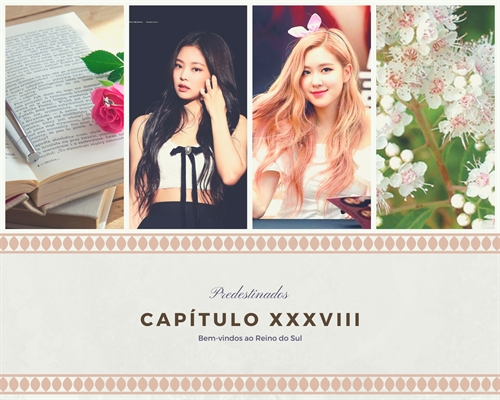 Fanfic / Fanfiction Predestinados - Capítulo XXXVIII