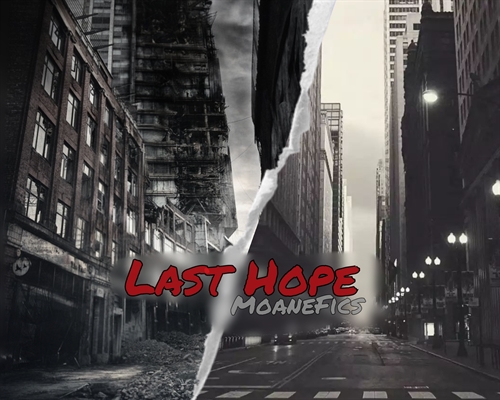 Fanfic / Fanfiction Last Hope (A.C.E) - Dois Mundos