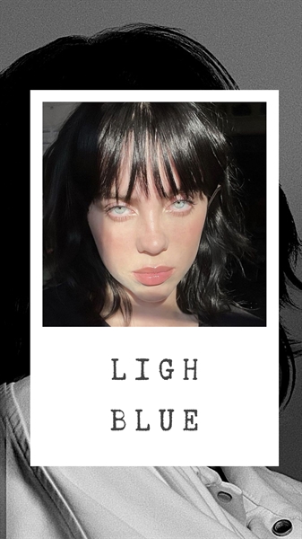 Fanfic / Fanfiction Light Blue Billie Eilish G!P - Capitulo 2