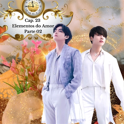 Fanfic / Fanfiction O Romance do Tempo (TaeKook) (VKookie) - Elementos do Amor - Parte 02