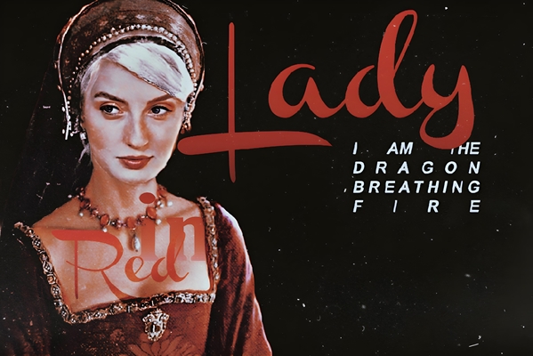 Fanfic / Fanfiction Antes Maegor do que Aenys- OC Targaryen - Heirs of The Dragon: Lady in Red