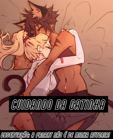 História É só um cio gatinha (Catradora) (G!P) - Cuidando da gatinha -  História escrita por Fofihh - Spirit Fanfics e Histórias