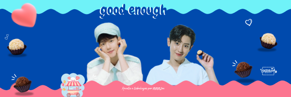 Fanfic / Fanfiction Good Enough - 1 - All I want is you