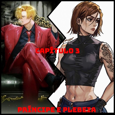 Fanfic / Fanfiction Anônimo - Príncipe e Plebeia