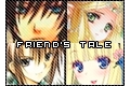 História: Friend&#39;s Tale
