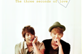História: The three seconds of love