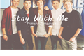 História: Stay With Me
