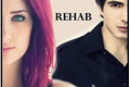 História: Rehab