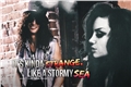 História: Its kinda strange like a stormy sea