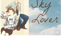 História: Sky Lover