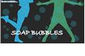 História: Soap Bubbles