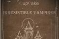 História: Irresistible Vampires