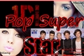 História: Pop Super Star