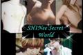 História: SHINee Secret World