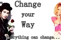História: Change your way