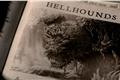 História: Hellhounds