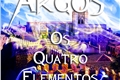 História: Argos - Os Quatro Elementos