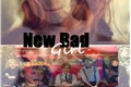História: New Bad Girl